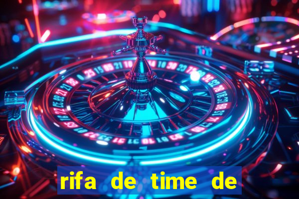 rifa de time de futebol qual sai mais